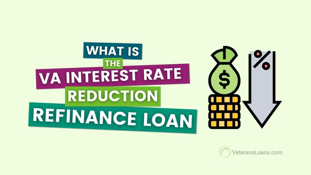 blog cover what is an irrrl va loan