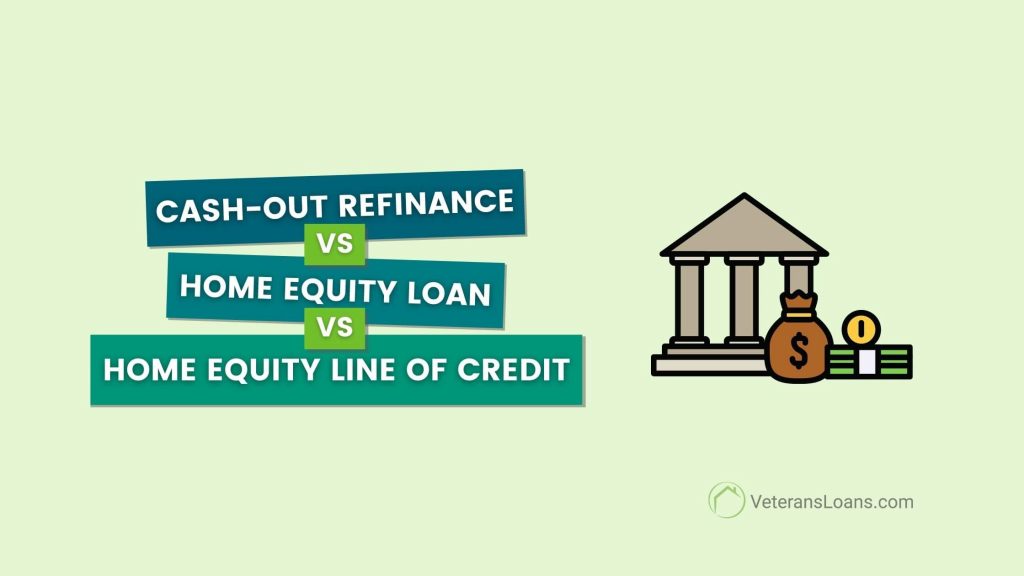 blog graphic titled cash-out refinance vs. home equity loan and heloc