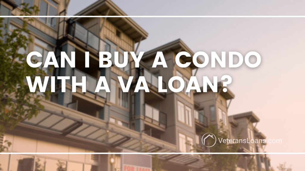 blog cover for va loan condo purchase