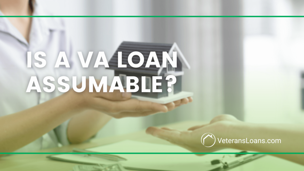 blog cover text "is a va loan assumable?"