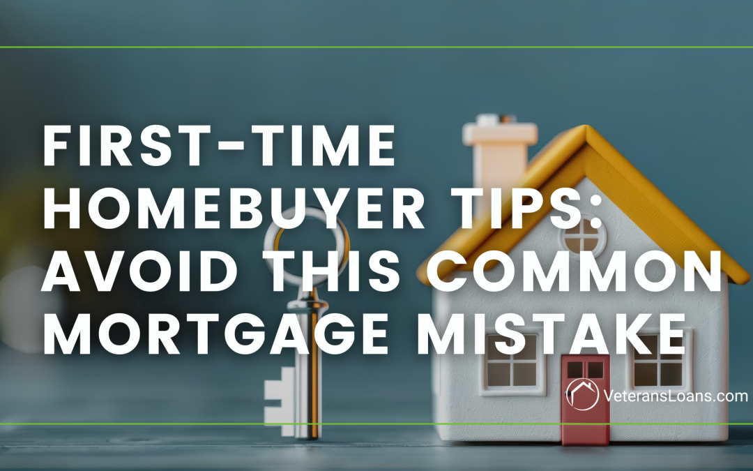 Common Mistake First-Time Homebuyers Keep Making
